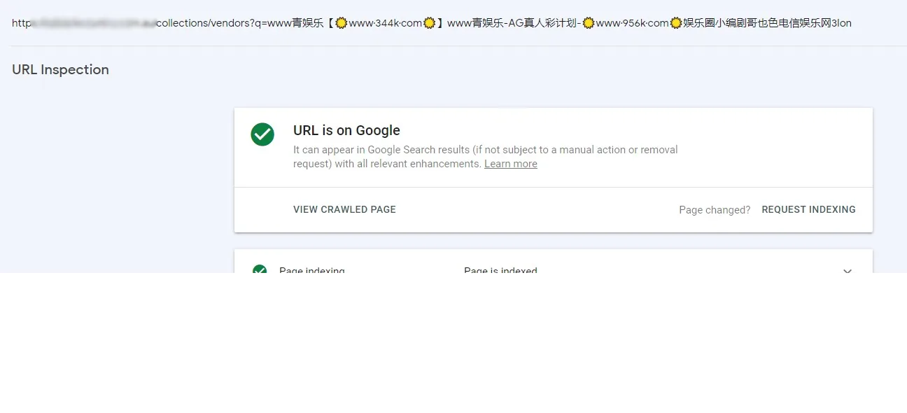Google Search Console URL inspection showing a spam vendors query URL is on Google and indexed